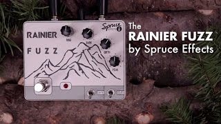 Video thumbnail for Rainier Fuzz by Spruce Effects by 60 Cycle Hum