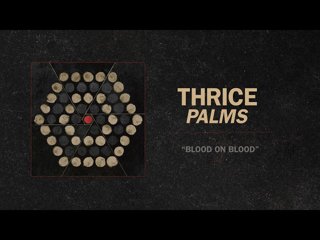 Thrice - Blood On Blood (Remix Stems)