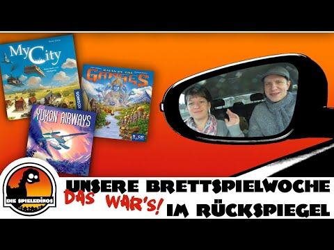 Unsere Brettspielwoche 11 im Rückspiegel mit My City / Yukon Airways / Rajas of the Ganges uvm.