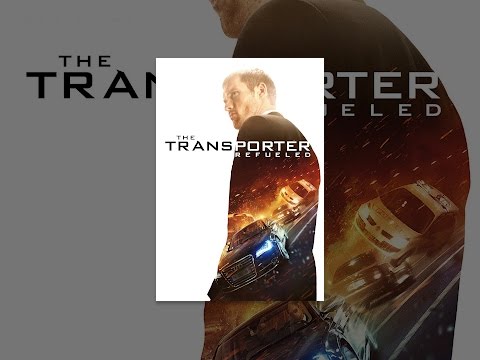The Transporter: Refueled