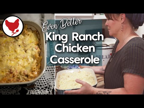 Giving a Classic Recipe an Upgrade! | King Ranch Chicken Casserole Recipe