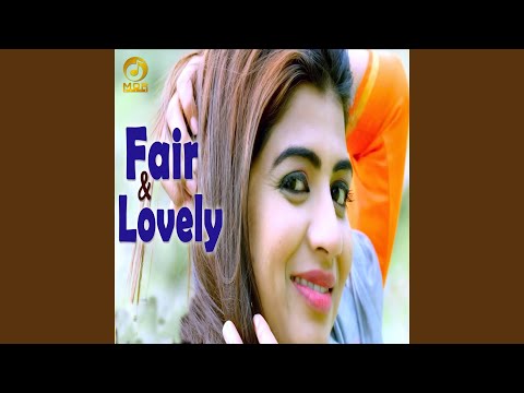 Fair Lovely