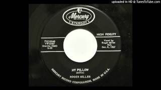 Roger Miller - My Pillow (Mercury-Starday 71212) [1957 country]