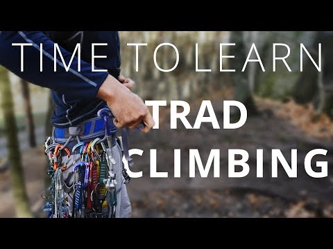Time to Learn Trad Climbing