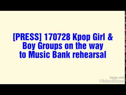 [170728] Kpop Girl & Boy Groups on the way to Music Bank rehearsal