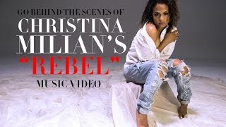 Christina Milian Music Video 'Rebel' Behind The Scenes
