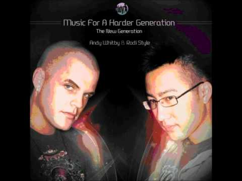 Music For A Harder Generation - The New Generation CD1 mixed by Andy Whitby