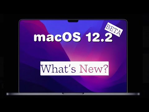 macOS 12.2 beta is Out! - What's New?
