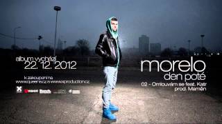 Morelo - Omlouvám se feat. Katr (prod. Maměn)