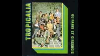 Hino Ao Senhor do Bonfim (Tropicália ou Panis Et Circencis) - 1968