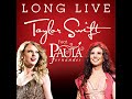 Taylor Swift - Long Live (feat. Paula Fernandes)
