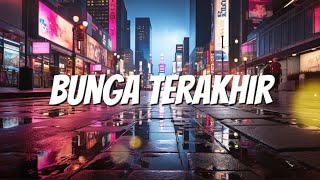Download lagu Bunga Terakhir - Romeo (Lirik) mp3