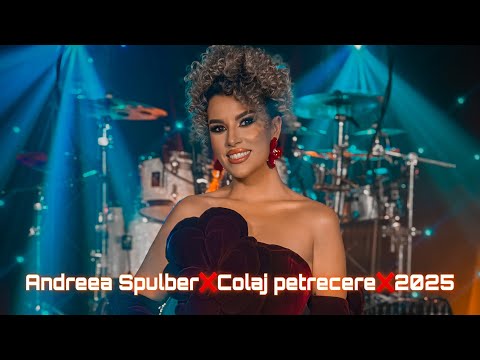 Andreea Spulber - Colaj de Petrecere  ✨ 2025 ✨ ‼️ COVER ‼️