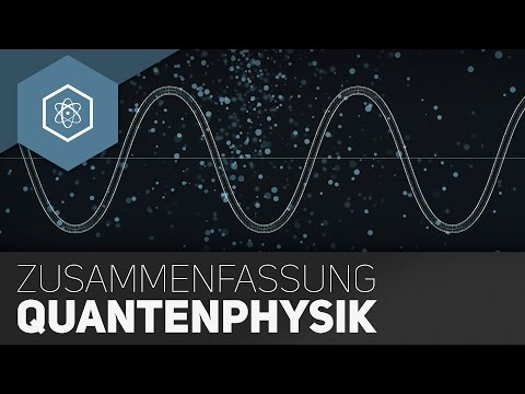 Quantum Mechanics - Quantum Physics Summary for Physics Abitur