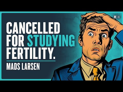 The Hidden Truth About Our Collapsing Birth Rates - Mads Larsen