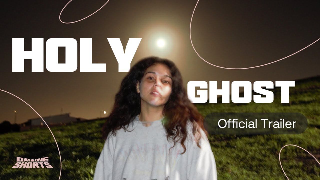 Holy Ghost (Trailer) | Day One Shorts