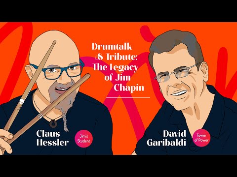 David Garibaldi & Claus Hessler about Jim Chapin, drum education and touring with Tower of Power