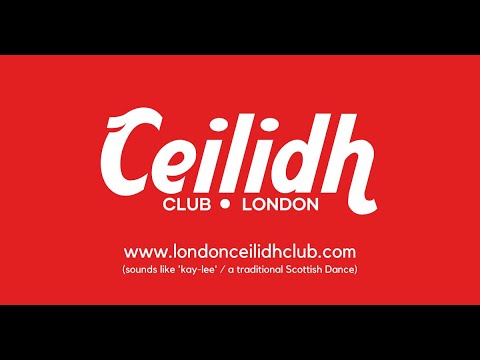 The London Ceilidh Club  - what is a Ceilidh?