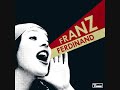 Franz%20Ferdinand%20-%20Do%20You%20Want%20To