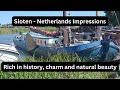 Sloten Is A Small Village In The North Of The Netherlands But Very Nice To Visit
