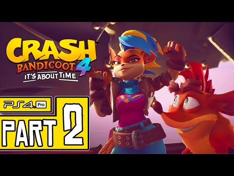 Crash Bandicoot 4: It’s About Time Walkthrough PART 2 (PS4 Pro) No Commentary @ 1440p (60ᶠᵖˢ) ✔