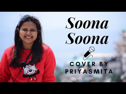 Priyasmita Ghosh Soona Soona | Sonu Nigam | Cover