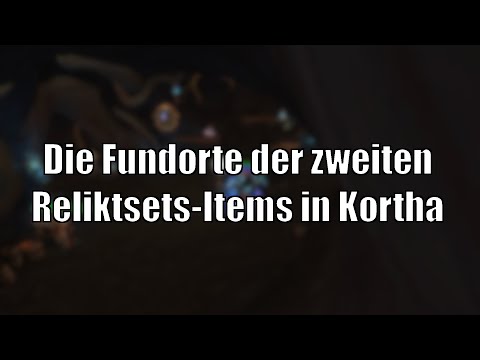 Ruf und Währung! Die Fundorte der 4 Items des 2. Reliktsets [World of Warcraft: Shadowlands]