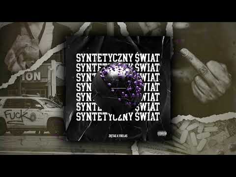 Ziętas x Frelas | Syntetyczny Świat (prod. Bervi)