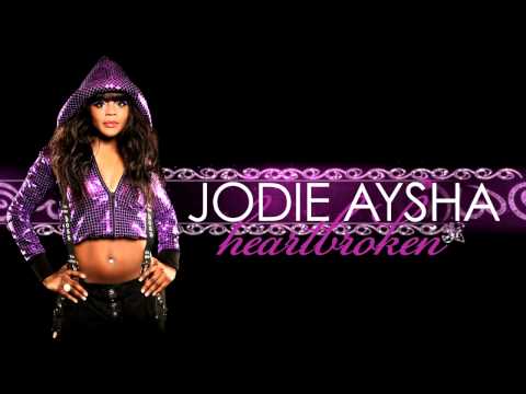 Jodie Aysha - Heartbroken (Original)