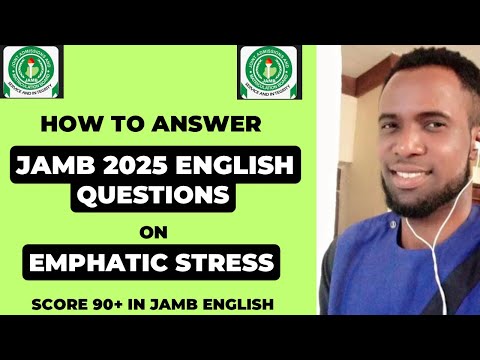 How to answer JAMB 2025 English questions on EMPHATIC STRESS #education #learning #learnenglish