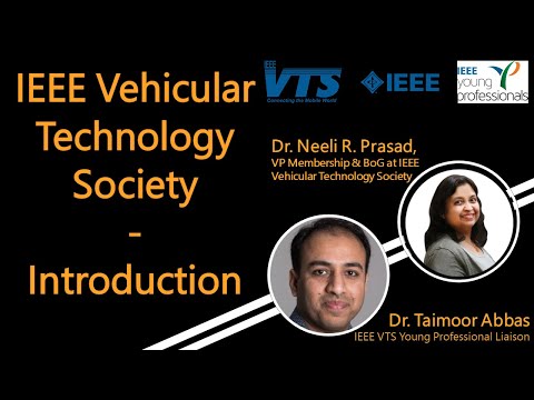 IEEE Vehicular Technology Society Introduction by Dr. Neeli Prasad - IEEE VTS YP Meetup Oct.20, 2020