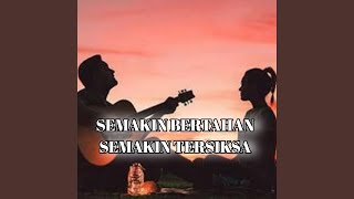 Download lagu Semakin Bertahan Semakin Tersiksa (feat. Fvnki) mp3