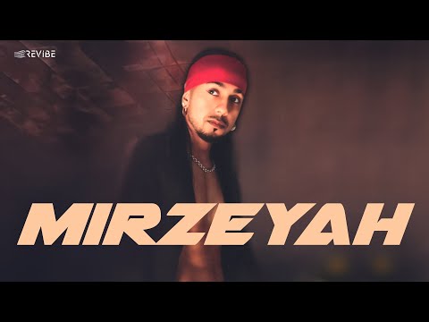 Mehsopuria - Mirzeyah (Official Music Video) | Revibe | Punjabi Songs