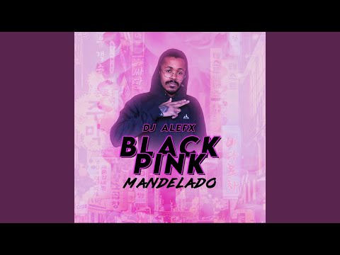 Blackpink Mandelado
