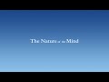 The Nature of the Mind