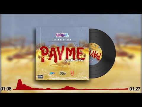 Stinkin' Oka - Pay Me (Sour Fly Riddim) [Explicit version]