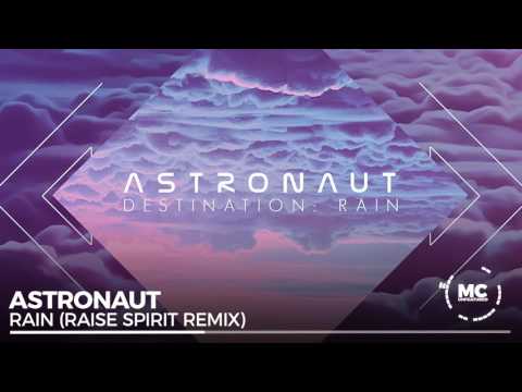 Video thumbnail for Rain (Raise Spirit Remix)