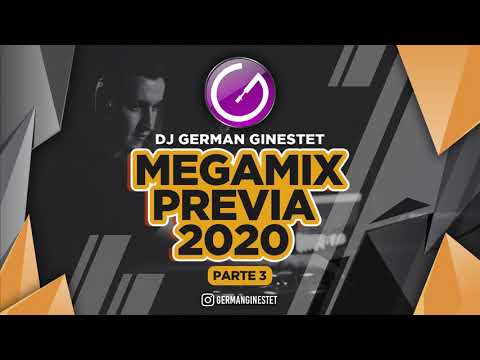 Megamix Previa 2020 - Dj German Ginestet (parte 3)