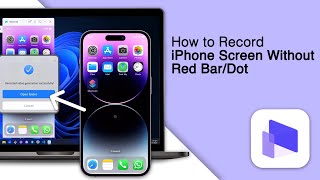 How to Record iPhone Screen Without Red Bar/Dot! [2024]