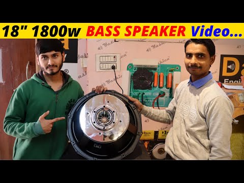 18 inch 1800 watt bass speaker full review with testing | dj...