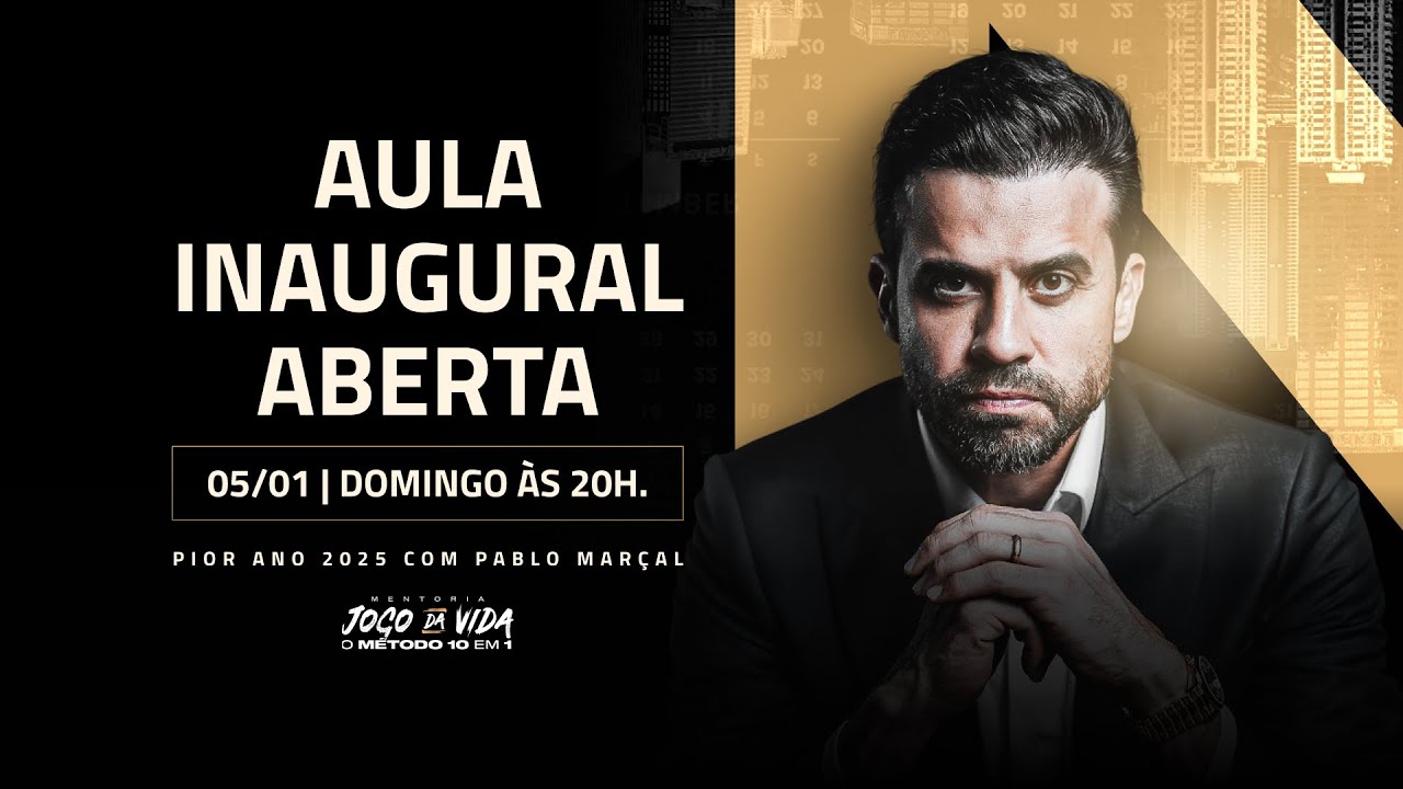 Aula inaugural Aberta: Pior Ano 2025 com Pablo Marçal - 05/01/, domingo, às 20h.