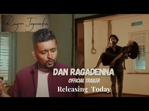 Dan Ragadenna - Official Trailer #Rangana