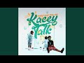 Kacey Talk