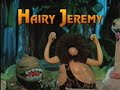 Hairy Jeremy Theme Tune 1992