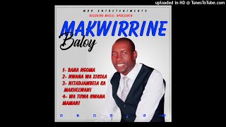 Makwirrine baloy  EP COMPLETO  (BOSSKING MUSIC)