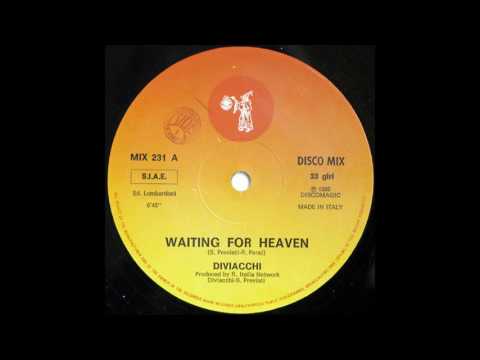 Diviacchi ‎– Waiting For Heaven