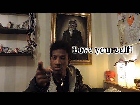 Why Dan?! - Love Yourself