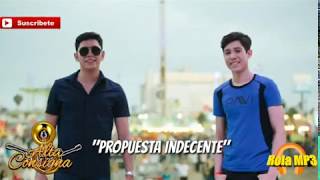 &quot;Propuesta indecente&quot; Alta consigna