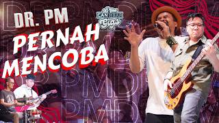 Download lagu DR PM - PERNAH MENCOBA - ALL YOU CAN HEAR GIGS 2024 mp3