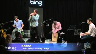 Keane - Everybody&#39;s Changing (Bing Lounge)